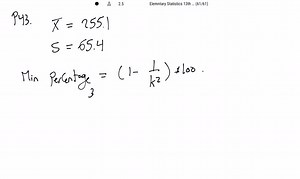 Based on Data Set 1 "Body Data" in Appendix B, blood platelet counts of women have a bell-shaped distribution with a mean of 255.1 and a standard deviation of 65.4 . (All units are 1000 cells / μL.) Using Chebyshev's theorem, what do we know about the percentage of women with platelet counts that are within 3 standard deviations of the mean? What are the minimum and maximum platelet counts that are within 3 standard deviations of the mean? | Numerade