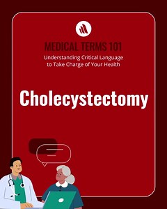 1.7K views · 140 reactions | Medical terminology can sound complicated, unfamiliar, and sometimes scary. Let's break down "cholecystectomy" and get a better understanding of what this term actually means. Further your health literacy journey and click to learn more: https://msdmnls.co/3D0yv5F. | MSD Manual Consumer | Facebook