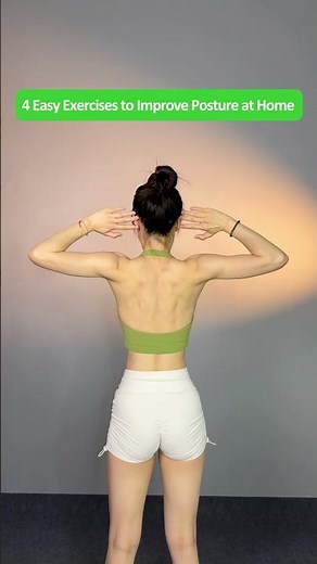 4 Home Exercises to Fix Hunchback, Straighten Your Shoulders, and Build a Confident Upright Posture