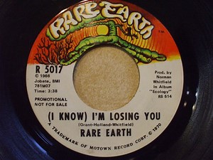 Rare Earth - (I Know) I'm Losing You