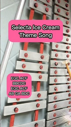 SELECTA ICE CREAM THEME SONG/LYRE XYLOPHONE COVER/H&C ENTERTAINMENT