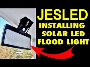 Installing the JESLED 90 LED Solar Motion Light 2022