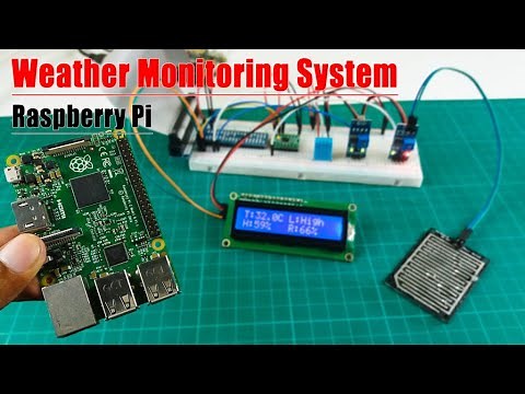 How to make a weather monitoring system with Raspberry Pi board