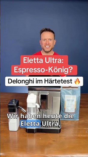 DeLonghi Eletta Ultra Review