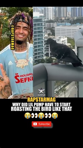 Why Did Lil Pump Have to Roast the Bird like that 😭😭😭
