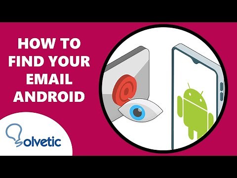 👁‍🗨 How to Find Your Email on Android ✔️ 2023