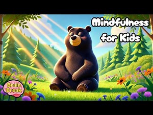 Kid's Mindfulness | Calming Brain Break | Relaxing Meditation