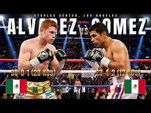 CANELO ALVAREZ (MEX) vs ALFONSO GOMEZ (MEX) Fight | MEXICAN WAR