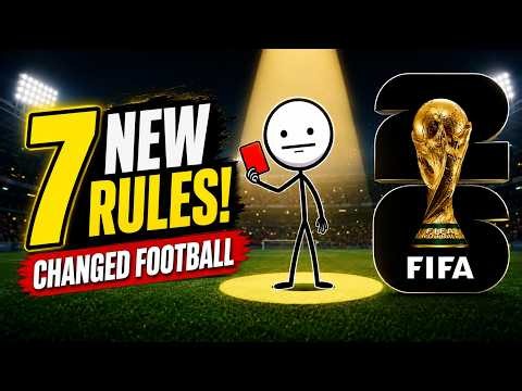 FIFA's 7 New Football Rules Explained in 5 Minutes