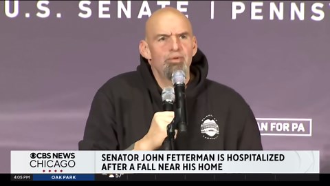Senator John Fetterman hospitalized after fall near home