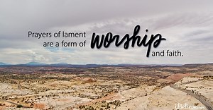 A Prayer of Lament