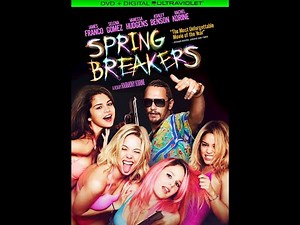 Opening To Spring Breakers 2013 DVD