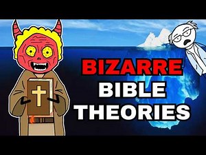 The Bizarre Bible Theories Iceberg Explained