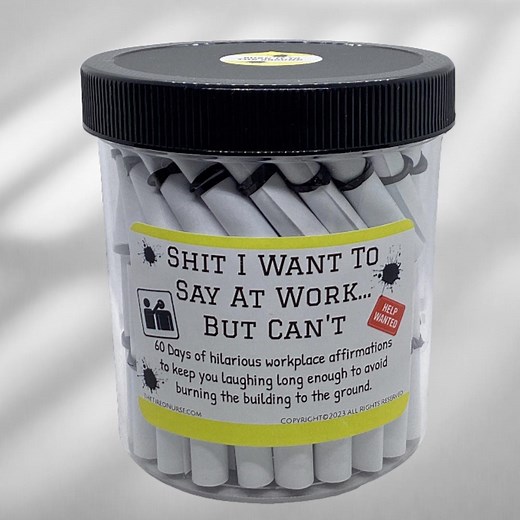 Shit I Want to Say at Work but Cant -funny Work Affirmation Jar - Office Humor - Stress Relief - Coworker Gag Gift - 60 Hilarious Scrolls - Etsy
