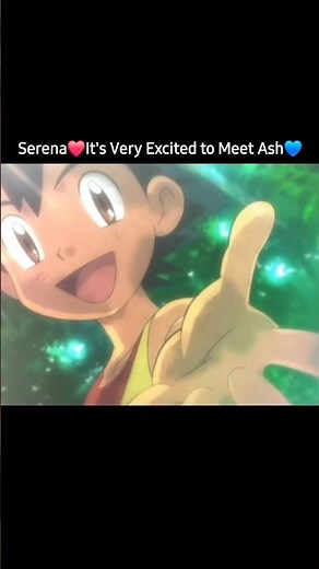 Serena Very Excited To Meet Ash 💙 #pokemon #serena #ash #love