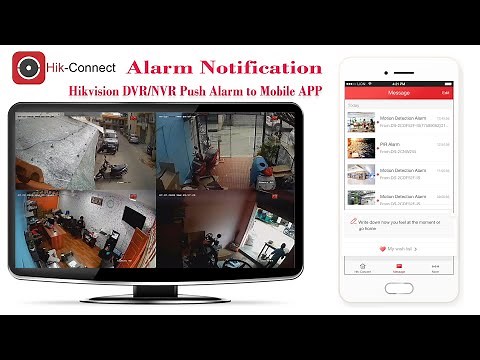 Setup motion/event Alarm notification on Hikvision DVR/NVR and Push alarm to hik-connect mobile App