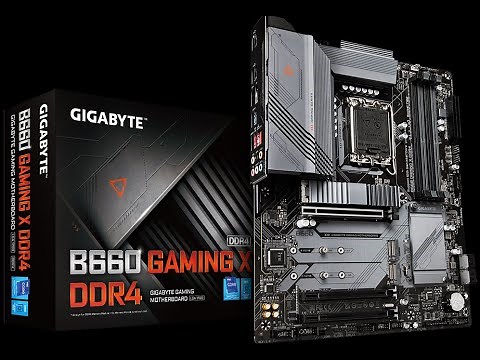 GIGABYTE B660 GAMING X DDR4 Motherboard Unboxing and Overview