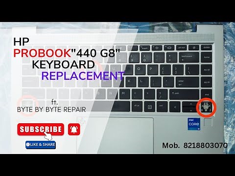 "HP ProBook 440 G8 Keyboard Replacement Guide Step-by-Step Tutorial ft. ‪@BYTEBYBYTEREPAIR‬