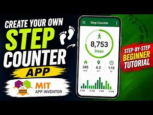 Build a Step Counter App in MIT App Inventor | No Coding Required