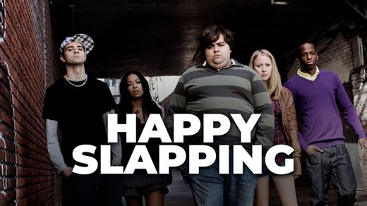 Happy Slapping (2013)