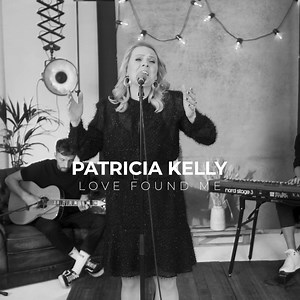 13K views · 1.7K reactions | Seht euch jetzt "Love Found Me" (Live Version) auf YouTube an 朗 Video:▶ https://bit.ly/3l6UWYK Single:▶ umgt.de/love-found-me | Patricia Kelly | Facebook