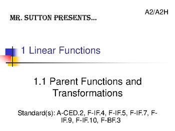 Parent Functions and Transformations of Linear Functions