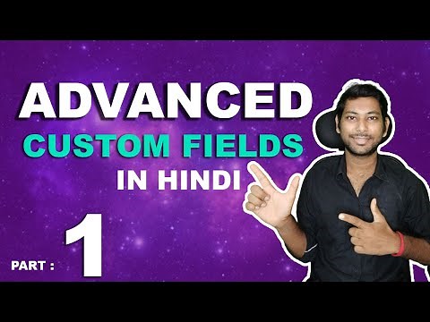 🔴 Advanced Custom Fields in Hindi || Advanced Custom Fields Plugin for WordPress || ACF Tutorials