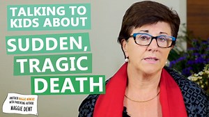 In this "Maggie Moment", one of Australia's favourite parenting authors Maggie Dent talks about how to break it to children the very painful news that someone they know or love has died. Maggie talks about who is the best person to do this, and how to choose the right time and environment. Maggie also talks about how children may react, how much detail to give —— and why it's important to actually talk about death, rather than using terms such as "passed over" or "gone to sleep" —— and how to pr