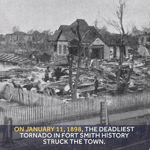 3.3K views · 55 shares | The deadliest tornado in Fort Smith history struck the town on January 11, 1898. https://bit.ly/2FqgQV3 | 40/29 News -- Fort Smith & Fayetteville, Arkansas | Facebook
