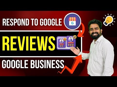 Responding to Google Reviews in Google My Business | How to Reply to Google Business Review & Why