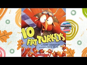 🦃😝10 Fat Turkeys😝🦃 - Read Aloud Children's Story