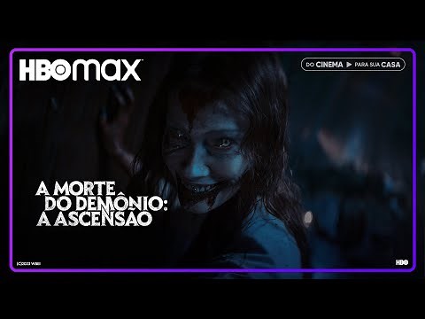 A Morte do Demônio - A Ascensão | Trailer Oficial | HBO Max
