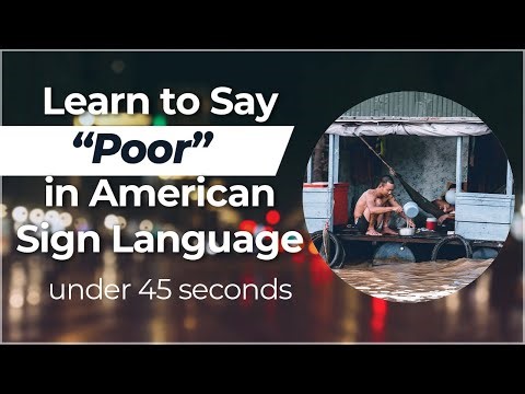 Signing in Seconds: Learn how to say POOR in ASL! LESS THAN 50 SECONDS!