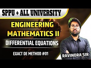 EXACT DIFFERENTIAL EQUATION | Engineering mathematics 2 | Sppu engineering by ravindra sir