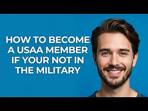 How to Become a Usaa Member If Your Not In The Military - GUIDE!