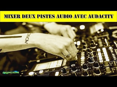Comment mixer deux pistes audio avec Audacity