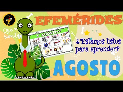 🎒Efemérides de Agosto para Niños | Regreso a Clases y Efemérides / Videos educativos para niños.