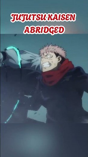 JuJutsu Kaisen Abridged 💥 HOW ARE YOU STILL STANDING?! | ENG DUB Anime Short