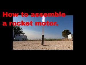 How to assemble a high power rocket motor and test burn it