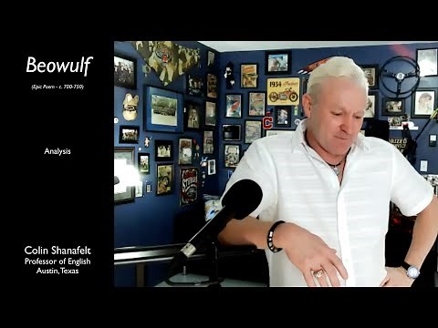 Beowulf Analysis (Anglo-Saxons & Heroic Epic Poetry)