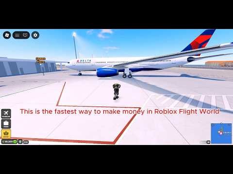 Fastest Way to Make Money in Roblox Flight World 💰
