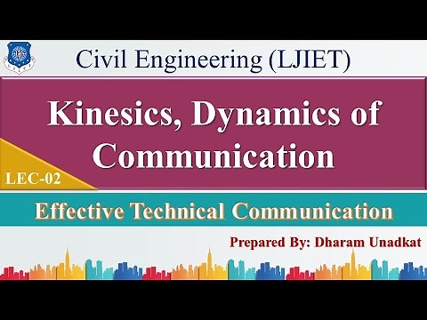 Lecture 2_Dynamics of Communication, Kinesics| Effective Technical Communication | Civil Engineering