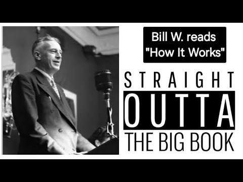 @AA100011 - Chapter 5 "HOW IT WORKS" read by Bill Wilson