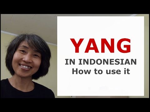 YANG in Indonesian: How to Use It Correctly