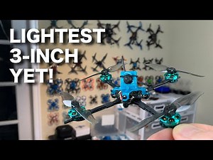 Building the World's Lightest 3-Inch FPV Drone