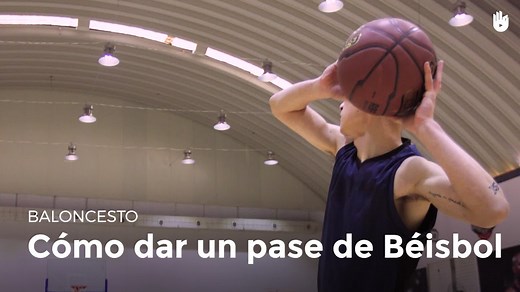 El pase de béisbol - Claves del baloncesto | Sikana