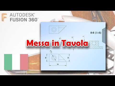 Messa in tavola [Fusion 360 - Tutorial ITA]