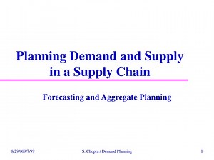 Planning Demand and Supply in a Supply Chain - SlideServe