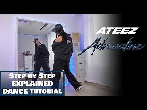 Learn Step by Step ATEEZ(에이티즈) - 'Adrenaline' #dancetutorial