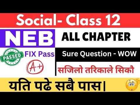 Class 12 Social All in One Shot 🔥 | Full Model Question 2082 Solution | NEB Board Exam 100% Prep